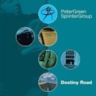 Peter Green, Peter Splinter Group Green - Peter Green Splinter Group - Destiny Road, 1 Audio-CD (Audio book)