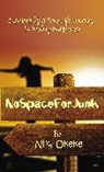 Nike Okeke - No Space For Junk