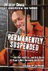 Anthony Cumia - Permanently Suspended