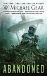 W Michael Gear, W. Michael Gear - Abandoned