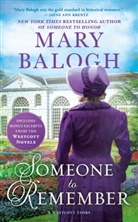 Mary Balogh - Someone to Remember