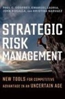 John Bugalla, Paul C Godfrey, Paul C. Godfrey, Emanuel Lauria, Kristina Narvaez - Strategic Risk Management