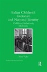 Maria Truglio, Maria (Pennsylvania State University Truglio, Maria (Pennsylvania State University Usa) Truglio - Italian Children''s Literature and National Identity