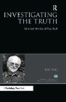 Ray Bull, Ray (University of Leicester Bull, Ray (University of Leicester Uk) Bull - Investigating the Truth