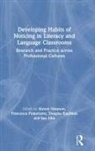 Alyson (University of Sydney Simpson, Alyson (University of Sydney Australi) Po Simpson, Sue Ellis, Susan Ellis, Ellis Sue, Douglas Kaufman... - Developing Habits of Noticing in Literacy and Language Classrooms