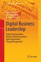 Ralf Kreutzer, Ralf T Kreutzer, Ralf T. Kreutzer, Ti Neugebauer, Tim Neugebauer, Annette Pattloch - Digital Business Leadership