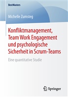 Michelle Zumsteg - Konfliktmanagement, Team Work Engagement und psychologische Sicherheit in Scrum-Teams
