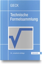 Kur Gieck, Kurt Gieck, Reiner Gieck - Technische Formelsammlung