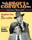 Lofflin Cox, Stephen Cox, John Lofflin, Lofflin John, John Stephen - The Abbott & Costello Story
