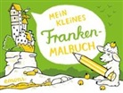 Elke Hanisch - Mein kleines Franken-Malbuch