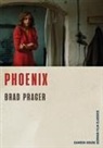 Brad Prager, Professor Brad (Series Editor) Prager - Phoenix