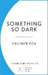 Candice Fox - Gathering Dark