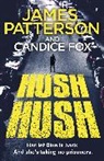 Candice Fox, James Patterson - Hush Hush