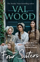 Val Wood - Four Sisters