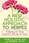 James Okun, Norma Okun - A New Holistic Approach to Herpes