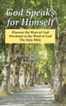 Douglas Nelson - God Speaks for Himself