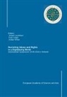 Juhani Laurinkari, Zoltan Tefner, Feli Unger, Felix Unger - Revisiting Values and Rights in a Digitalising World