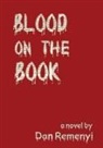 Dan Remenyi - Blood on the Book