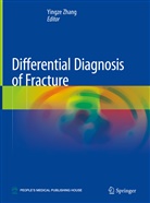 Yingz Zhang, Yingze Zhang - Differential Diagnosis of Fracture