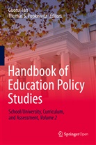 Guoru Fan, Guorui Fan, Popkewitz, Thomas Popkewitz, Thomas S. Popkewitz, S Popkewitz... - Handbook of Education Policy Studies