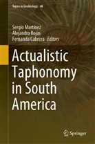 Fernanda Cabrera, Sergio Martínez, Alejandr Rojas, Alejandra Rojas - Actualistic Taphonomy in South America