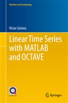 Víctor Gómez - Linear Time Series with MATLAB and OCTAVE
