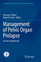 Vincenz Li Marzi, Vincenzo Li Marzi, Serati, Serati, Maurizio Serati - Management of Pelvic Organ Prolapse