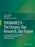 Maya Bode-Dalby, Simon Jungblut, Viol Liebich, Viola Liebich - YOUMARES 9 - The Oceans: Our Research, Our Future