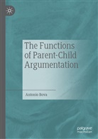 Antonio Bova - The Functions of Parent-Child Argumentation