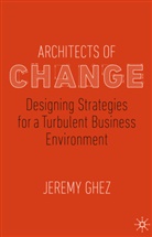 Jeremy Ghez - Architects of Change