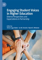 Naomi E Winstone, Ian Kinchin, Ian M. Kinchin, Simon Lygo-Baker, Ia M Kinchin, Ian M Kinchin... - Engaging Student Voices in Higher Education