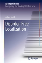 Adam Smith - Disorder-Free Localization