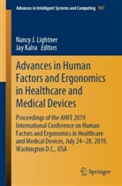 Nanc J Lightner, Nancy J Lightner, Kalra, Kalra, Jay Kalra, Nancy J. Lightner - Advances in Human Factors and Ergonomics in Healthcare and Medical Devices