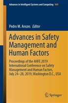 Pedro M. Arezes, Pedr M Arezes, Pedro M Arezes - Advances in Safety Management and Human Factors