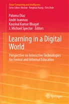 Kaushal Kumar Bhagat, Paloma Diaz, Paloma Díaz, Andr Ioannou, Andri Ioannou, Kaushal Kumar Bhagat et al... - Learning in a Digital World