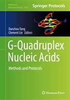 Lin, Lin, Clement Lin, Danzho Yang, Danzhou Yang - G-Quadruplex Nucleic Acids