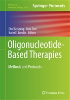 Karin E Lundin, Olof Gissberg, Karin E. Lundin, Rul Zain, Rula Zain - Oligonucleotide-Based Therapies