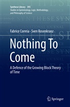 Fabric Correia, Fabrice Correia, Sven Rosenkranz - Nothing To Come