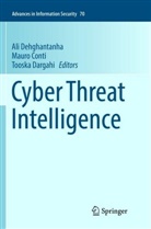 Maur Conti, Mauro Conti, Tooska Dargahi, Ali Dehghantanha - Cyber Threat Intelligence