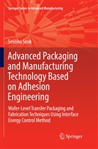 Seonho Seok - Advanced Packaging and Manufacturing Technology Based on Adhesion Engineering