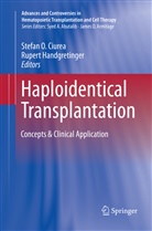 Stefan O. Ciurea, Handgretinger, Handgretinger, Rupert Handgretinger, Stefa O Ciurea, Stefan O Ciurea - Haploidentical Transplantation