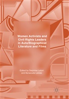 Lebdai, Lebdai, Benaouda Lebdai, Delphin Letort, Delphine Letort - Women Activists and Civil Rights Leaders in Auto/Biographical Literature and Films