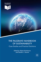 Rober Brinkmann, Robert Brinkmann, Sandra J. Garren, J Garren, J Garren - The Palgrave Handbook of Sustainability