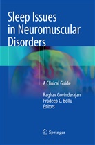 Pradeep C. Bollu, C Bollu, C Bollu, Ragha Govindarajan, Raghav Govindarajan, University of Missouri - Sleep Issues in Neuromuscular Disorders