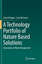 Liam McCarton, Sea O'Hogain, Sean O'Hogain - A Technology Portfolio of Nature Based Solutions