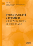 Mara Del Baldo, Stéphani Looser, Stéphanie Looser, Walter Wehrmeyer - Intrinsic CSR and Competition