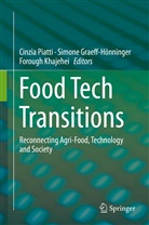 Simon Graeff-Hönninger, Simone Graeff-Hönninger, Forough Khajehei, Cinzia Piatti - Food Tech Transitions