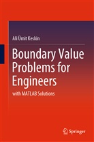 Ali Ümit Keskin - Boundary Value Problems for Engineers