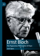 Jack Zipes - Ernst Bloch