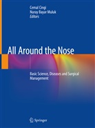 Bayar Muluk, Bayar Muluk, Nuray Bayar Muluk, Cema Cingi, Cemal Cingi, Nuray Bayar Muluk - All Around the Nose
